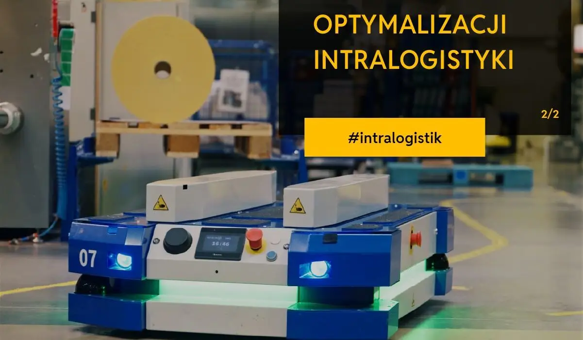 główne filary optymalizacji intralogistyki