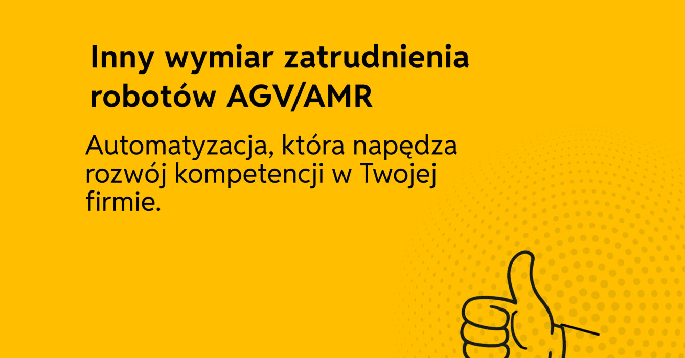 Inny wymiar zatrudnienia robotów AGV/AMR